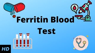 WHAT IS FERRITIN BLOOD TEST [upl. by Lienet]