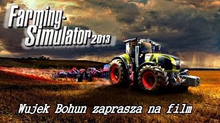 Farming Simulator 2013   26 quotRyzykanciquot [upl. by Ingmar]