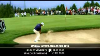 European Masters de golf à CransMontana suivez lopen sur Canal9 [upl. by Selma]