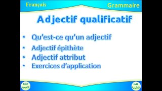 ladjectif qualificatif épithète et attribut [upl. by Gurias]