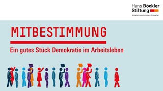 Mitbestimmung  ein gutes Stück Demokratie im Arbeitsleben [upl. by Karin]