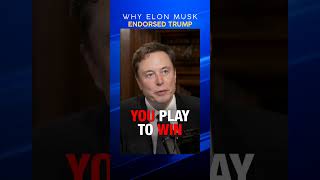 Why Elon Musk Endorsed Trump investing billionaire elonmusk trump [upl. by Ulund490]