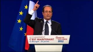 François Hollande quotle changement cest maintenantquot [upl. by Syverson284]