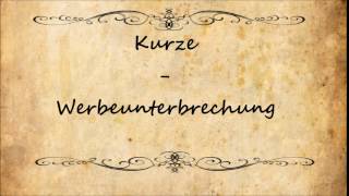 Kurze Werbeunterbrechung [upl. by Sprage]