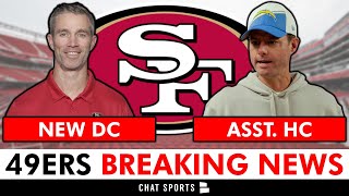 BREAKING 49ers Hire Nick Sorensen As Defensive Coordinator Add Brandon Staley To Staff 49ers News [upl. by Nile]