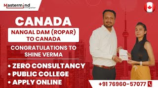 Nangal Dam Ropar To Canada Zero Consultancy Public College Apply Online From Anywhere [upl. by Lap]