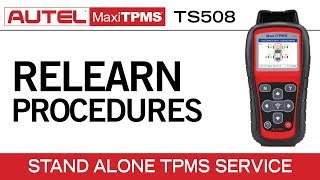 Autel MaxiTPMS TS508 — TPMS Relearn Function [upl. by Nicoline]