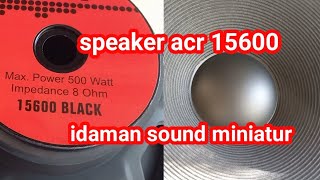 review speaker 15 inch acr 15600 [upl. by Natelson]