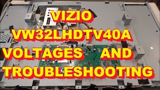 Vizio LCD TV VW32LHDTV40A Voltages and Trobleshooting Repair 363703320150 050005070590 VW32L [upl. by Kirad]