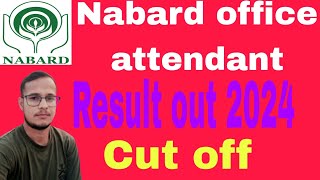 Nabard office attendant result out 2024 nabard [upl. by Gitt736]