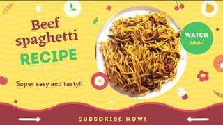 Beef spaghetti recipe [upl. by Anama389]