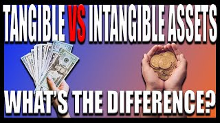 Tangible VS Intangible Assets [upl. by Kikelia213]