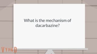 Pharmacology  What is the mechanism of dacarbazine [upl. by Hayton]