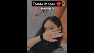 Tomar Moner majheBangla song 💞💕💕 [upl. by Atinaujnas]