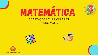 Matemática 8º ano Vol 2 Adaptações Curriculares [upl. by Ahtanamas]