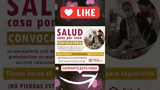 📌✨Atención personal de salud Convocatoria disponible forma parte del programa Salud Casa por Casa [upl. by Campbell]