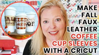 How to Make Faux Leather Coffee Cup Sleeves with a Cricut [upl. by Karylin190]