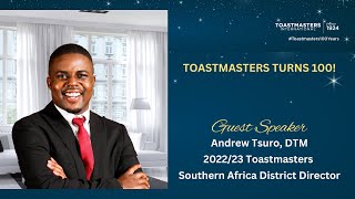 Toastmasters International 100 years Anniversary  Gaborone Toastmasters [upl. by Nannerb]