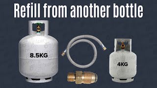 Refill Propane LPG bottle at home from another cylinder amp save money easy [upl. by Hoon]