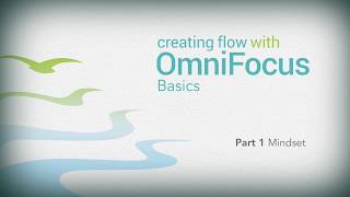 OmniFocus Basics 17  A Mindset [upl. by Corrine545]