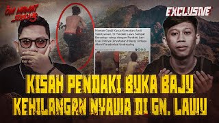 SAYA MENYESAL KARENA DIKIRA PENDAKI SEDANG RITUAL KISAH ALM ANDI DI GUNUNG LAWU OMMAMAT [upl. by Tade489]