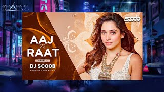 Aaj Ki Raat Remix  Dj Scoob  Dj Spark Surat  Stree 2 Full Song Dj Remix 2024  Love Song Dj Mix [upl. by Nileak]