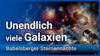 Universum mit Tausenden Galaxien • Neue Deep Fields  Dr Tanya Urrutia [upl. by Lindsy373]