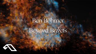 Ben Böhmer  Beyond Beliefs Official Visualiser [upl. by Farley]