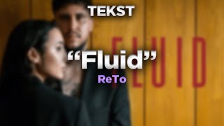 ReTo  Fluid TEKST [upl. by Grizel]