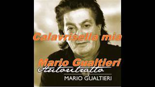 Mario Gualtieri  Calabrisella mia [upl. by Yecies]