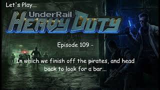 Lets Play Underrail Season 2  Episode 109 [upl. by Dael339]