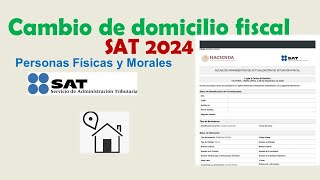 Realizar cambio de Domicilio Fiscal SAT 2024 [upl. by Lyrpa539]