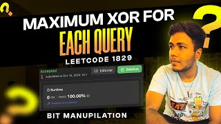 LeetCode 1829 Maximum XOR for Each Query  StepbyStep Bit Manipulation Solution  C [upl. by Linnea66]