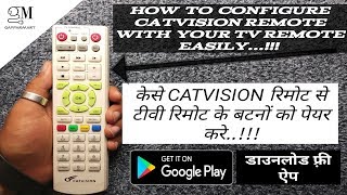 Pairing Of quotCATVISION Remotequot With Your quotTV Remotequot GAFFARMART [upl. by Iztim6]