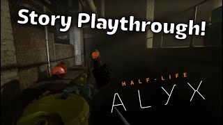 ON OUR WAY TO NOVA PROSPEKT ON FOOT  HalfLife Alyx Story Playthrough Live [upl. by Ernest]