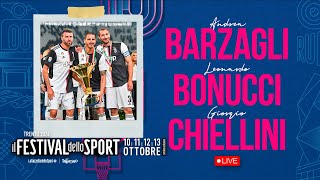 BARZAGLI BONUCCI CHIELLINI muro bianconero  Live dal Festival dello Sport [upl. by Krutz]