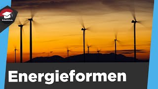 Energie und Energieformen einfach erklärt  Energieumwandlung  Energie Physik einfach erklärt [upl. by Gile696]