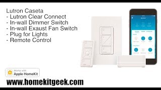 Lutron Caseta with Apple HomeKit Review [upl. by Erusaert894]