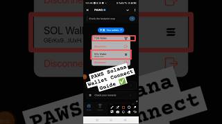 Paws Solana Wallet Connect Guide ✅  Paws Solana Phantom Wallet Kaise Connect kare pawsairdrop [upl. by Findley]