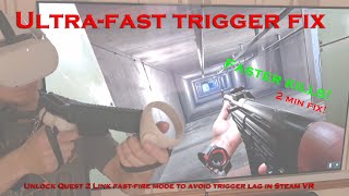 ULTRAFAST triggerspeed fix for Quest 2 using Link and Steam VR [upl. by Ettigirb]