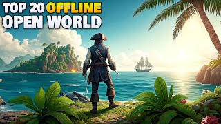 Top 20 Offline Open World Games for AndroidiOS in 2024 [upl. by Jala]