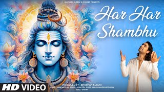 HAR HAR SHAMBHU Full Bhajan by Jubin Nautiyal Payal Dev Manoj Muntashir Shukla Kashan TSeries [upl. by Noma]