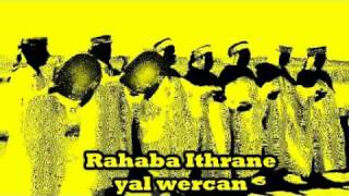 Rahaba  Ithrane  wercan [upl. by Waal]