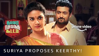 Suriya Proposes Keerthy Suresh  Thaana Serndha Koottam  Romantic Love Scene  Amazon Prime Video [upl. by Fesoy]