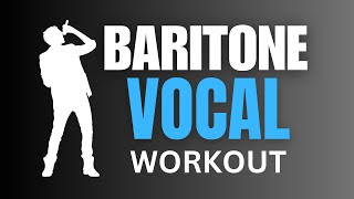 Daily BARITONE Vocal Exercises COMPLETE Range Workout [upl. by Barb]