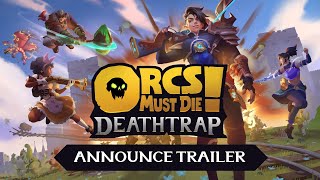 Orcs Must Die Deathtrap  Announce Trailer [upl. by Penni]