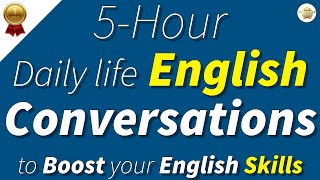 5 Hours of English Conversations Boost your Daily English Listening amp Speaking English Skills [upl. by Ahseel]