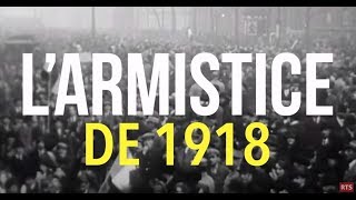 Larmistice du 11 novembre 1918 [upl. by Jarrow]