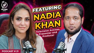 Hafiz Ahmed Podcast Featuring Nadia Khan  Hafiz Ahmed [upl. by Maunsell279]