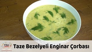 Taze Bezelyeli Enginar Çorbası Tarifi [upl. by Ennylhsa]